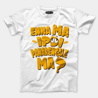Enna Ma Ipdi Panarengale Ma Men/Unisex T-Shirt in White Color
