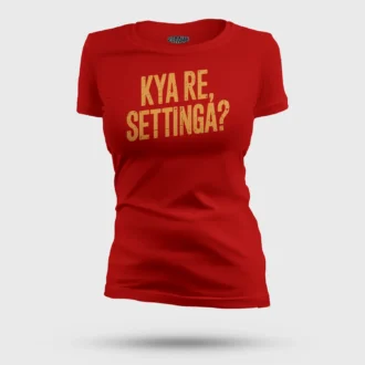 Kya Re, Settinga Women's T-Shirt in Red Color