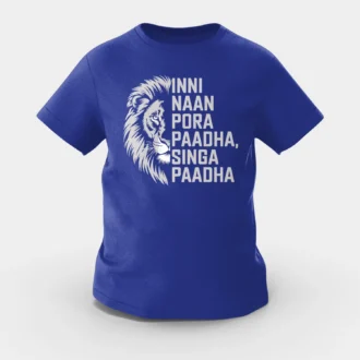 Inni Naan Pora Paadha, Singha Paadhai Girls Round Neck T-Shirt in Royal Blue Color