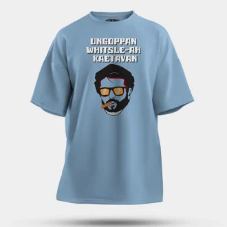 Ungoppan Whistle Ah Kaetavan Men/Unisex Oversized T-Shirt in Baby Blue Color