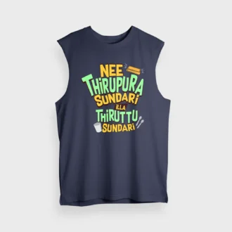 Nee Thirupura Sundari Illa Thiruttu Sundari Men/Unisex Tank Top in Navy Blue Color