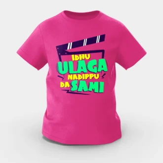 Idhu Ulaga Nadipu Da Sami Girls Round Neck T-Shirt in Pink Color