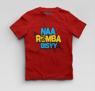 Naa Romba Bisyy Boys Round Neck T-Shirt in Red Color