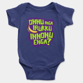 Onnu Inga Irukku, Innonu Enga Onesie/Romper in Royal Blue Color