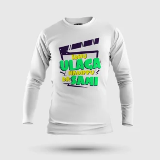 Idhu Ulaga Nadipu Da Sami Men/Unisex Long Sleeve T-Shirt in White Color