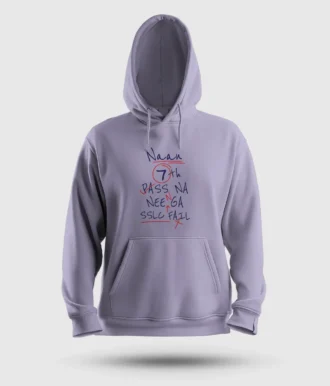 Naan 7Th Pass Na, Neenge Sslc Fail Men/Unisex Hoodie in Lavender Color