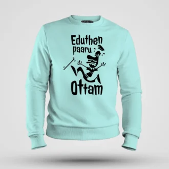 Eduthen Paaru Ottam Men/Unisex Sweatshirt in Mint Color