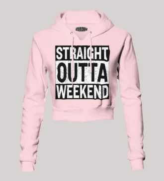 Straight Outta Weekend Women's Crop Hoodies in Light Baby Pink Color