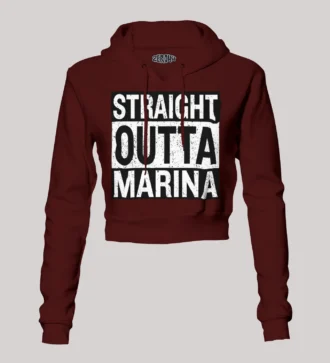 Straight Outta Marina Women's Crop Hoodies in Maroon Color