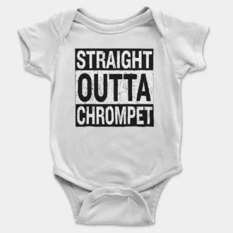 Straight Outta Chrompet Onesie/Romper in White Color