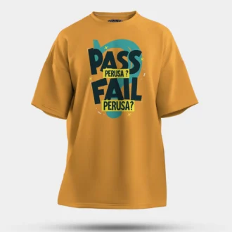 Pass Perusa Fail Perusa Men/Unisex Oversized T-Shirt in Golden Yellow Color