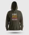 If Only I Could Replace Relatives With Pets Men/Unisex Hoodie in Olive Green Color