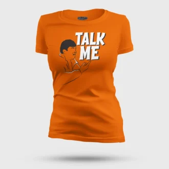 Talk Me Women's T-Shirt in Orange Color