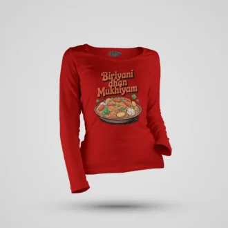 Biriyani Dhan Mukhiyam Veg Women's Long Sleeve T-Shirt in Red Color