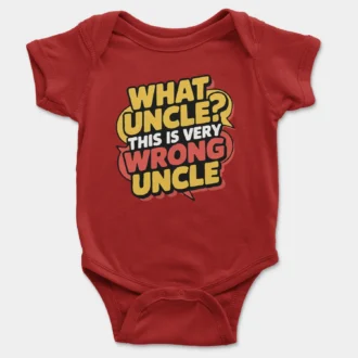 Why Uncle, This Is Very Wrong Uncle Onesie/Romper in Red Color