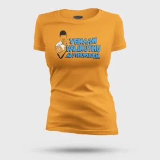 Venaam Valikuthu Aluthuruven Women's T-Shirt in Golden Yellow Color
